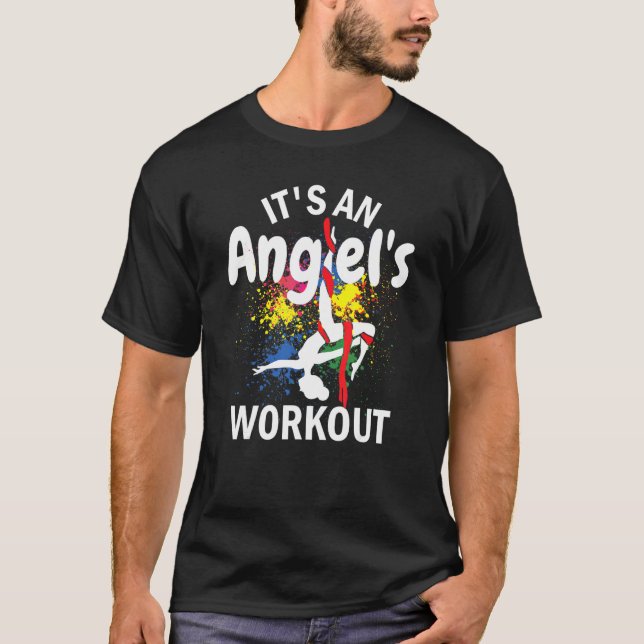 Camiseta It's An Angel's Workout Aerial Silks (Anverso)