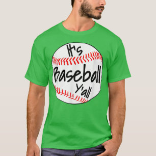Camiseta It's Baseball Y'all  Funny Pitcher Catcher Mom Dad