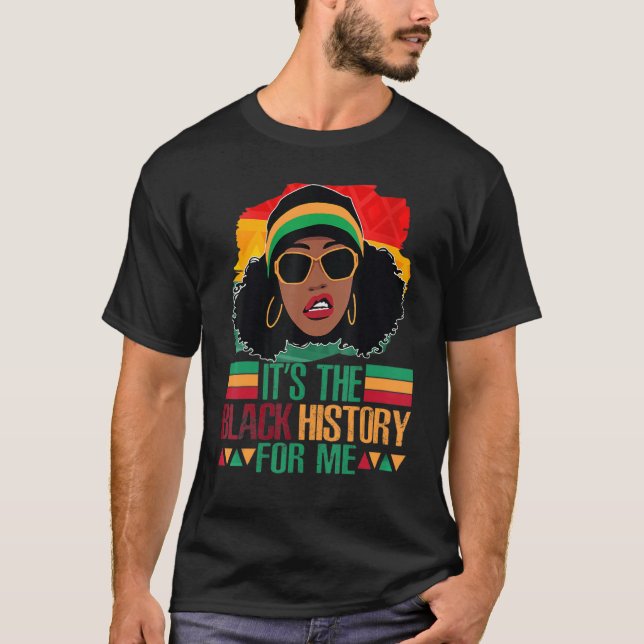 Camiseta It's Black History For Me Black History Afro Afric (Anverso)