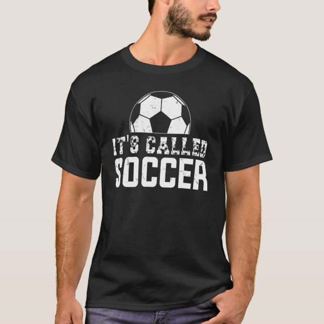 Camiseta Its Called Soccer Not Football Shirt,USA It's Call (Anverso)