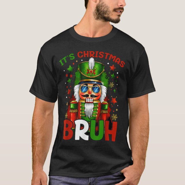 Camiseta It's Christmas Bruh Nutcracker Boys Kids Xmas Chri (Anverso)