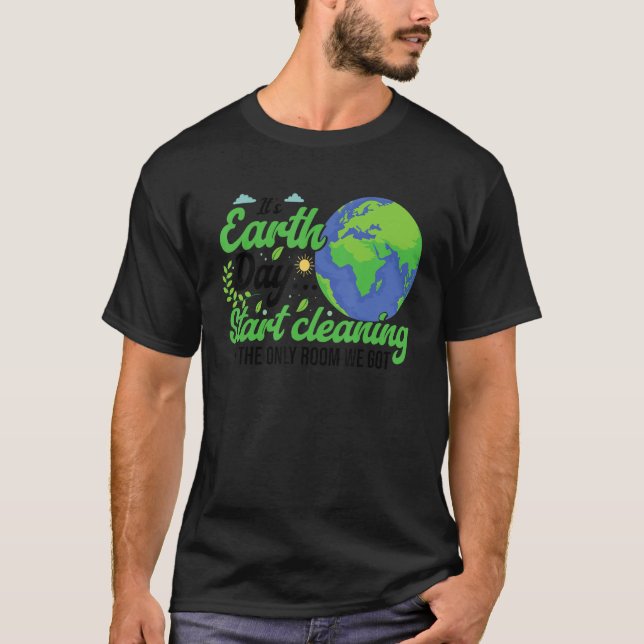 Camiseta It's Earth Day (Anverso)