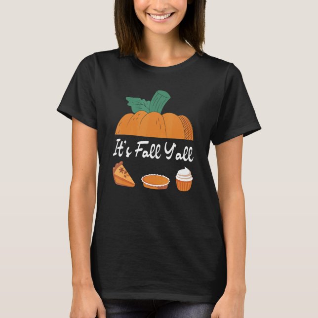 Camiseta It's Fall Y'all Autumn Pumpkin Spice Pie Family Th (Anverso)