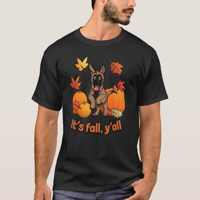 Camiseta Its fall yall Belgian Malinois autumn edition (Anverso)