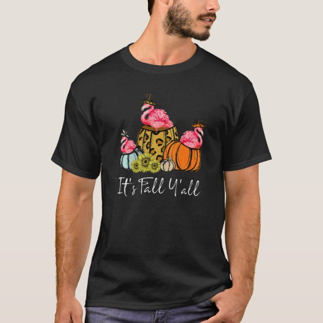Camiseta It's Fall Yall Flamingo  Leopard Pumpkin Falling A (Anverso)