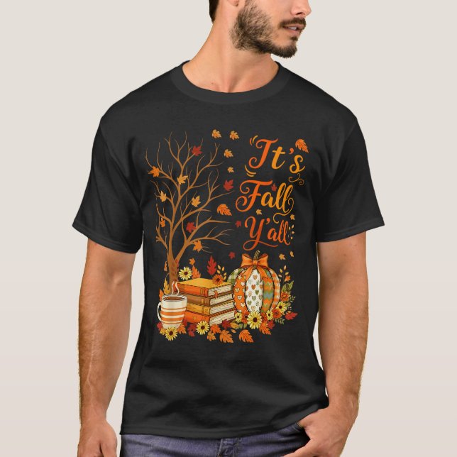 Camiseta It's Fall Y'all Floral Pumpkin Autumn Coffee Thank (Anverso)