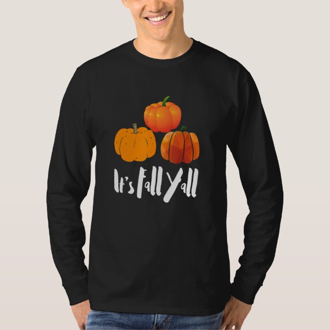 Camiseta It's Fall Yall Southern Saying Autumn Pumpkin (Anverso)