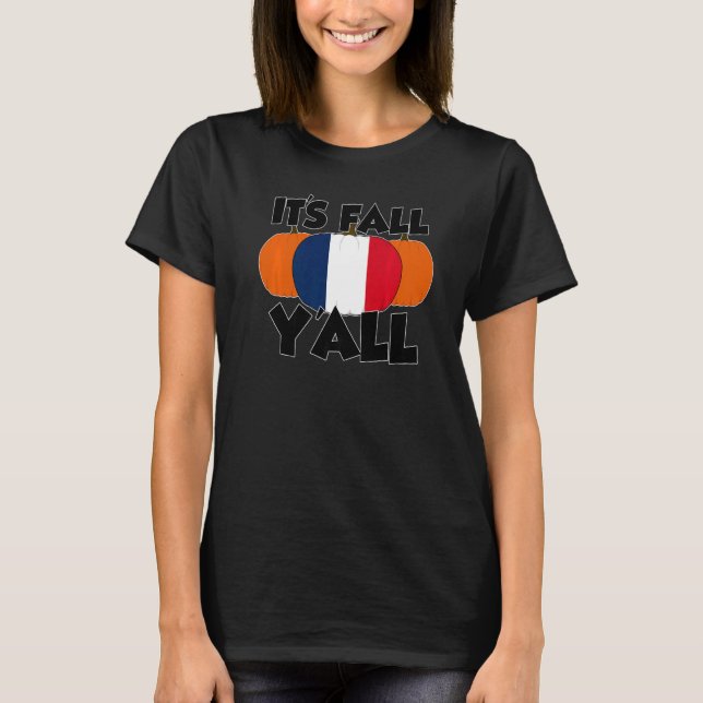 Camiseta It's Fall Y'all Thanksgiving Pumpkin Ireland   (Anverso)