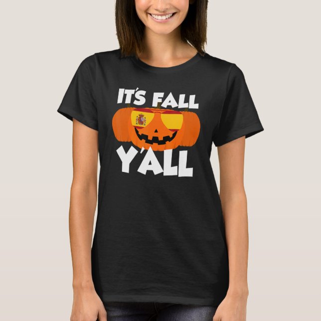 Camiseta It's Fall Y'all Thanksgiving Pumpkin Spain Glasses (Anverso)