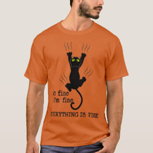 CAMISETA IT'S FINE I'M FINE EVERYTHING IS FINE CAT FUNNY 