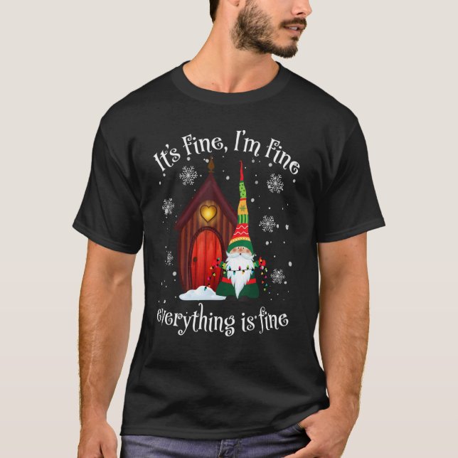 Camiseta Its Fine Im Fine Everything Is Fine Gnome Christma (Anverso)
