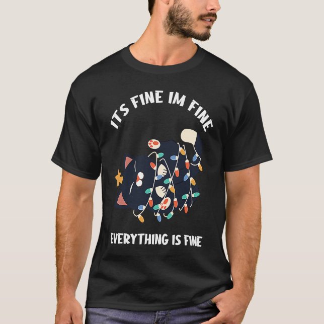 Camiseta It's Fine I'm Fine Everything Is Fine  Teacher lif (Anverso)