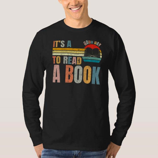 Camiseta It's Good Day To Read Book  Library Reading (Anverso)