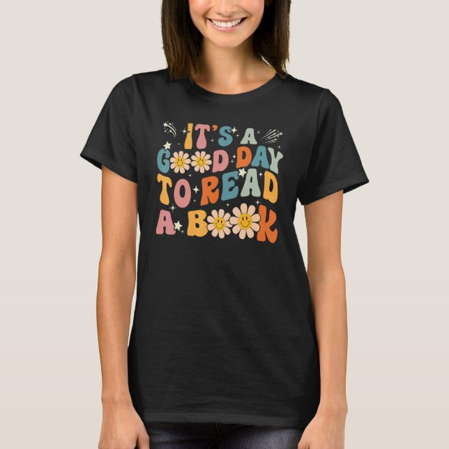 Camiseta It's Good Day To Read Book  Library Reading (Anverso)