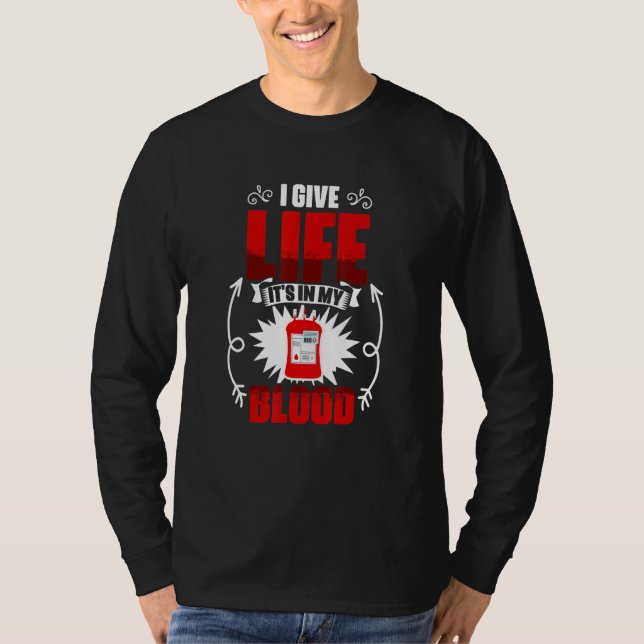 Camiseta It's In My Blood   Phlebotomist Blood Donation Blo (Anverso)