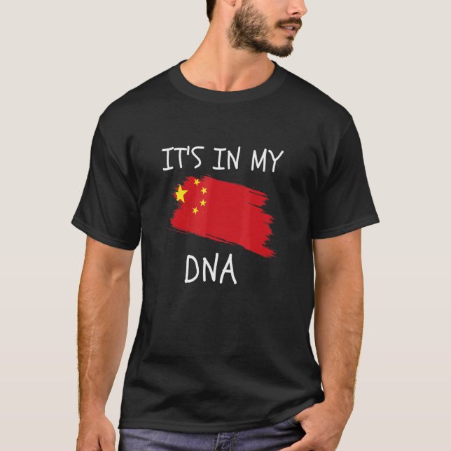 Camiseta It's in my DNA China Flag Proud Chinese Country Pr (Anverso)