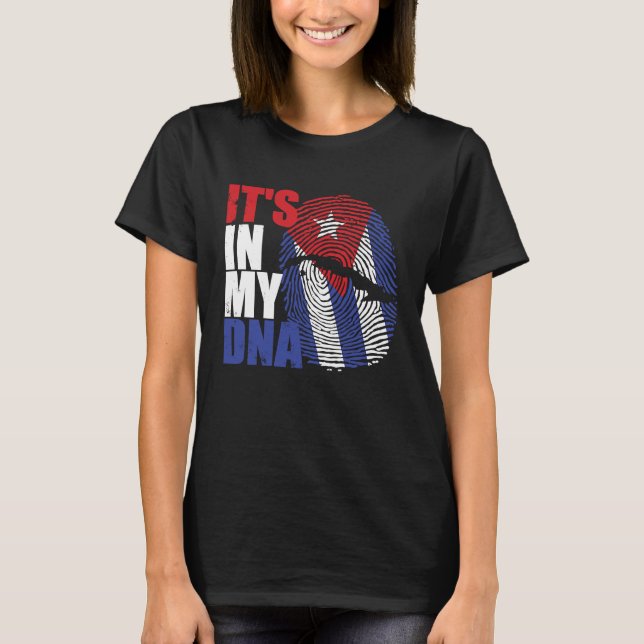 Camiseta It's in my DNA Cuba Cuban Flag (Anverso)