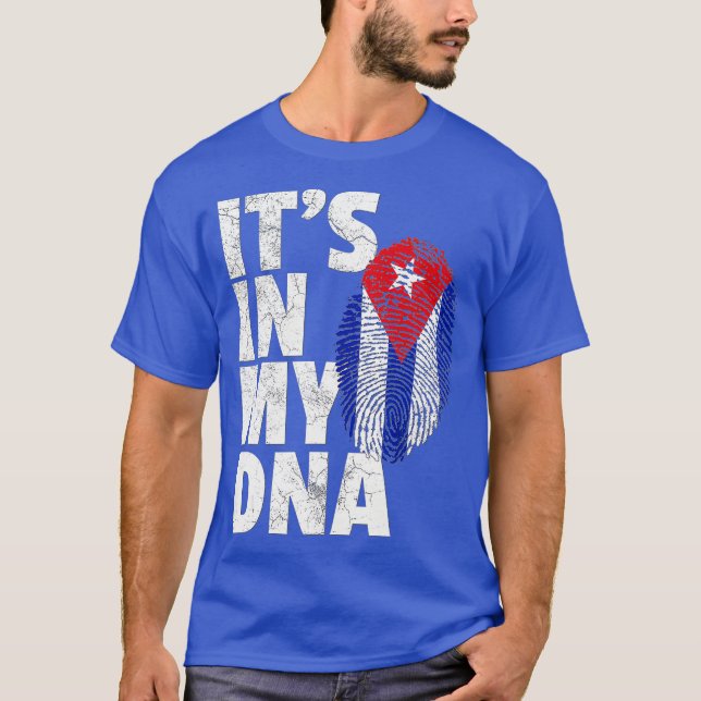Camiseta ITS IN MY DNA Cuba Flag Cuban T Shirt Novelty (Anverso)