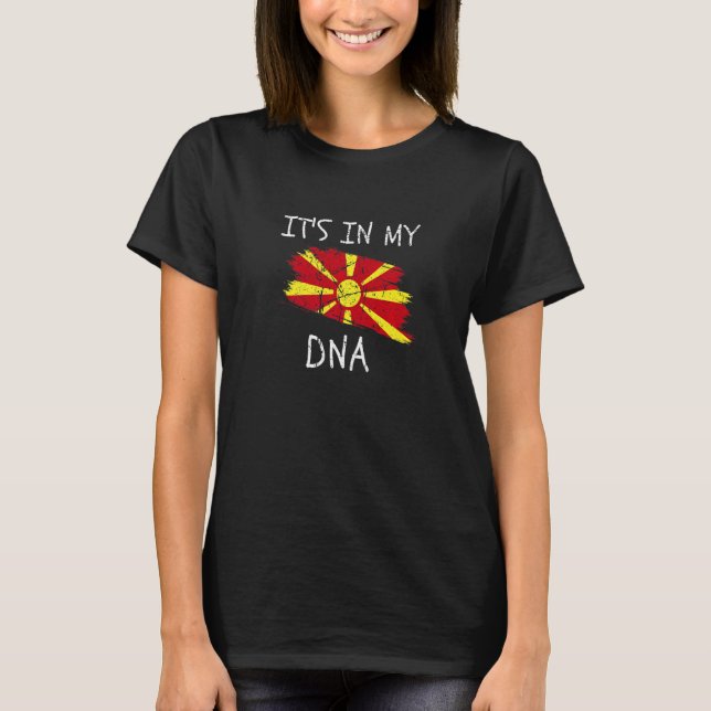 Camiseta It's in my DNA Macedonia Flag Proud Macedonian Pri (Anverso)