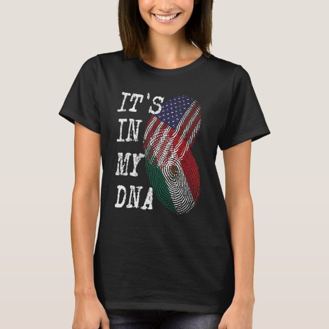 Camiseta IT'S IN MY DNA Mexican American Fingerprint Flag U (Anverso)