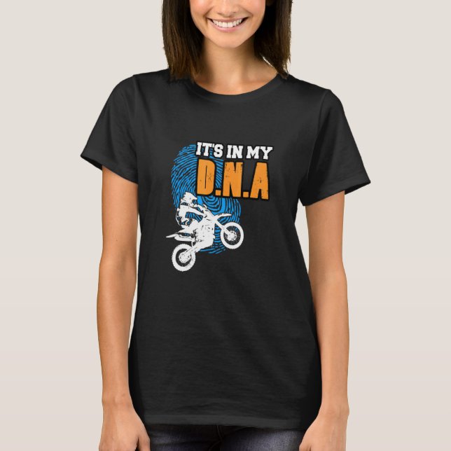 Camiseta ITS IN MY DNA Motocross BMX Supercross B (Anverso)