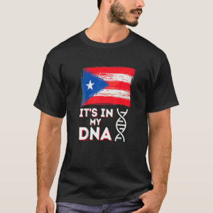 Camiseta It's in my DNA Puerto Rico Flag Puerto Rican Bori