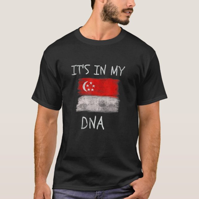 Camiseta It's in my DNA Singapore Flag Patriotic Singaporea (Anverso)