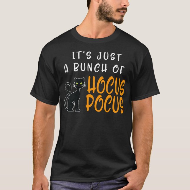 Camiseta Its Just A Bunch Of Hocus Pocus Halloween Cat (Anverso)