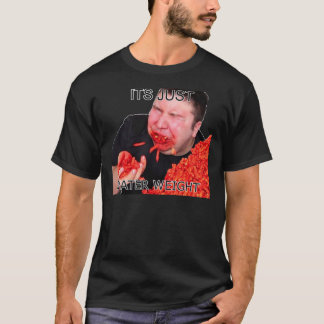 Camiseta Its Just Water Weight