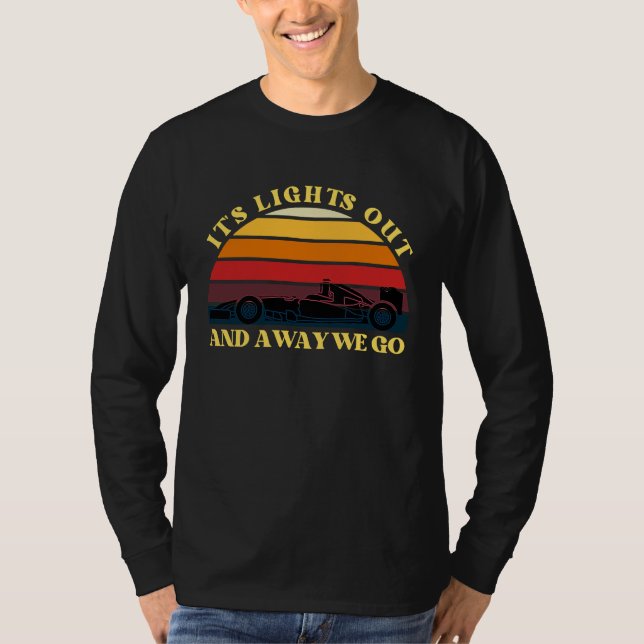 Camiseta Its Lights Out And Away We Go Retro Sunset Formula (Anverso)