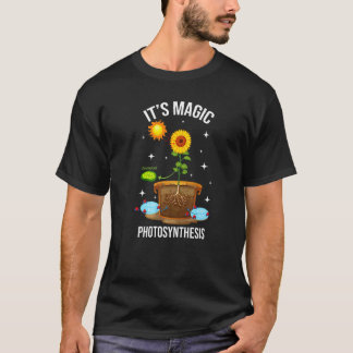 Camiseta It's Magic Photosynthesis Flowers Gardening Botnai