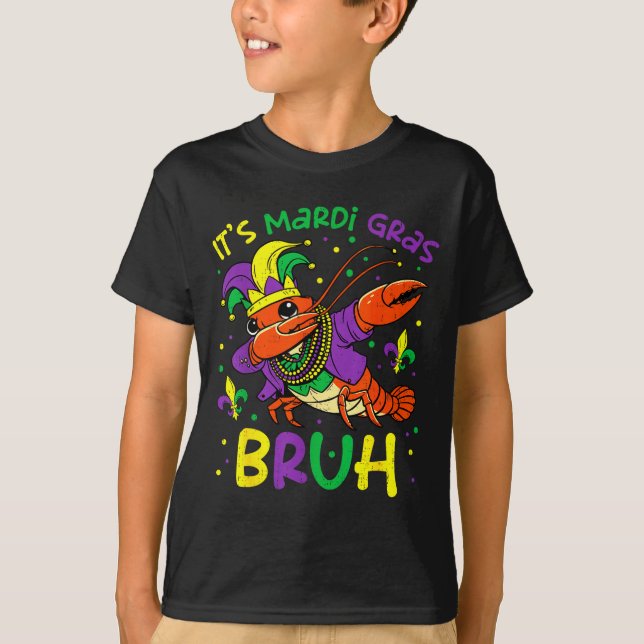 Camiseta Its Mardi Gras Bruh Crayfish Dab Jester Beads Boys (Anverso)