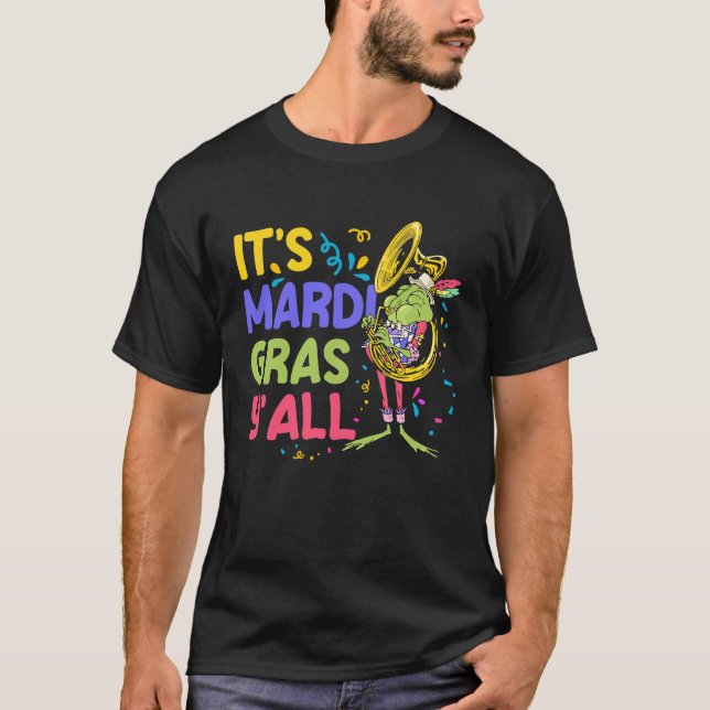 Camiseta Its Mardi Gras YAll (Anverso)