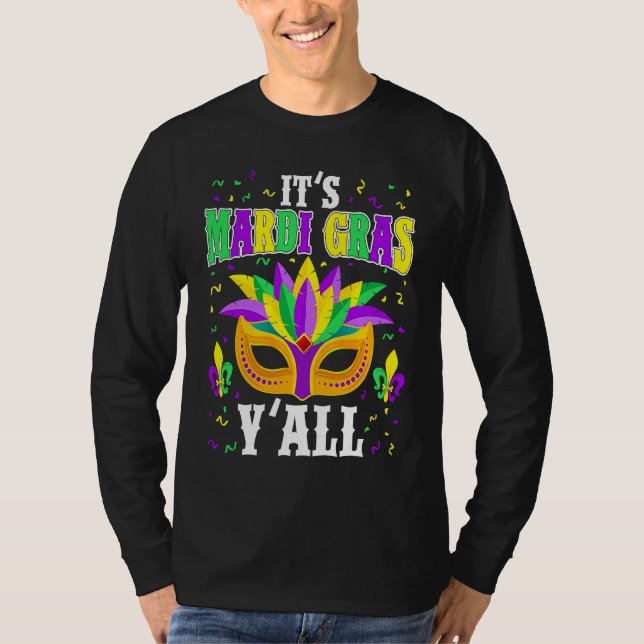 Camiseta It's Mardi Gras Y'all  Carnival Mardi Gras Mask Be (Anverso)