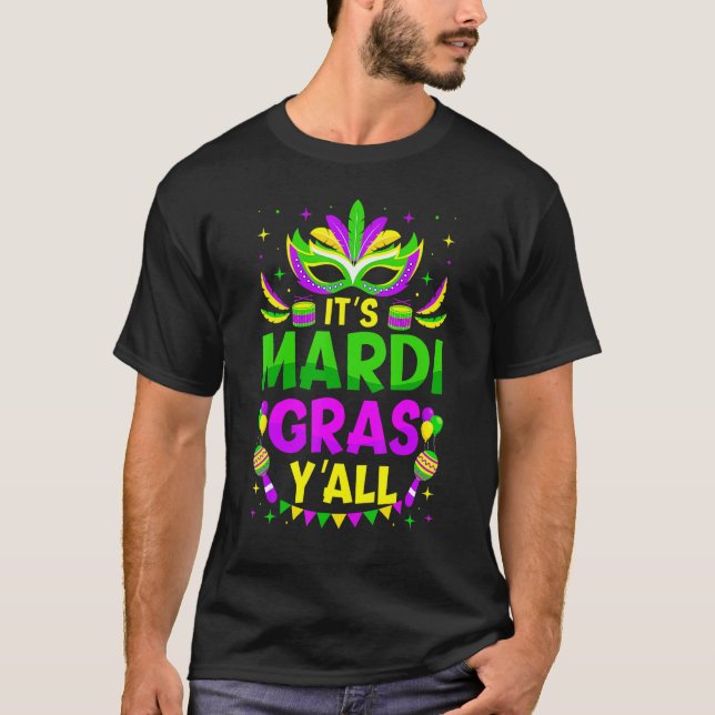 Camiseta It's Mardi Gras Y'all Funny Mardi Gras Mask Beads  (Anverso)