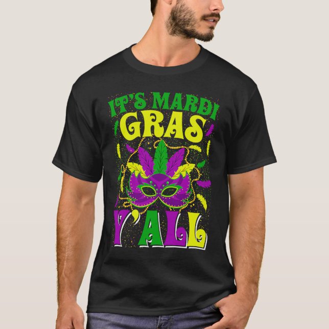 Camiseta It's Mardi Gras Y'all  Mardi Gras Carnival Mask Ou (Anverso)