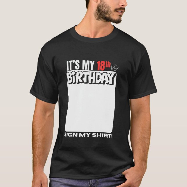 Camiseta It's My 18th Birthday 18 Years Old Birthday Party  (Anverso)