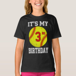 Camiseta It's My 3rd Birthday Girl Softball 3 Year Old