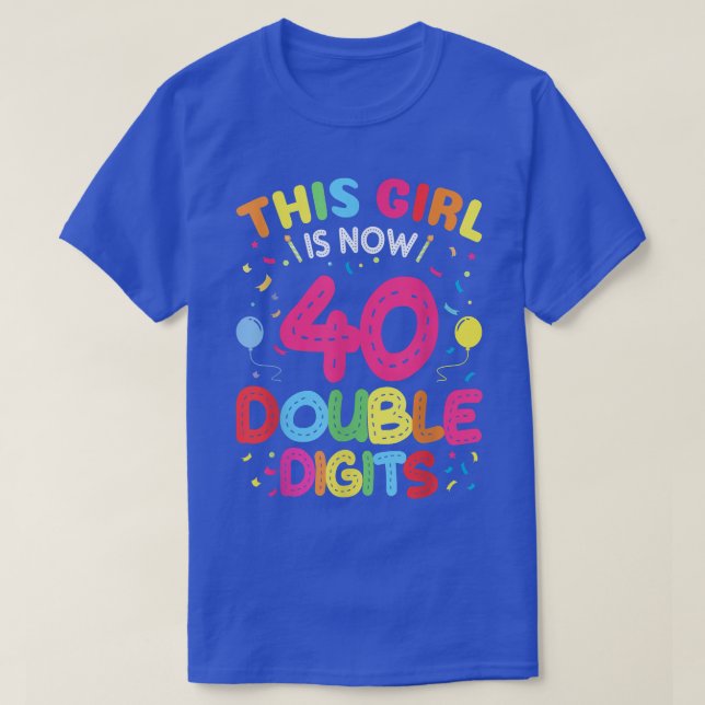 Camiseta It's My 40th Birthday 1982 This Girl Is Now 40 Yea (Diseño del anverso)