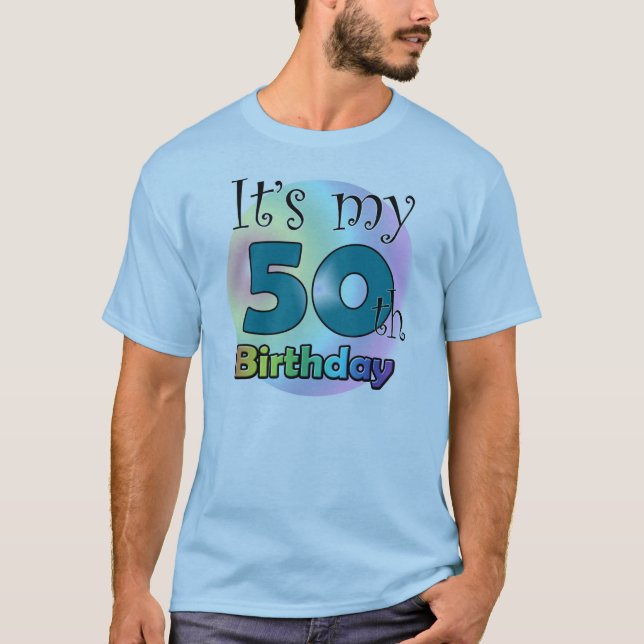 Camiseta It's my 50th Birthday (Blue) (Anverso)