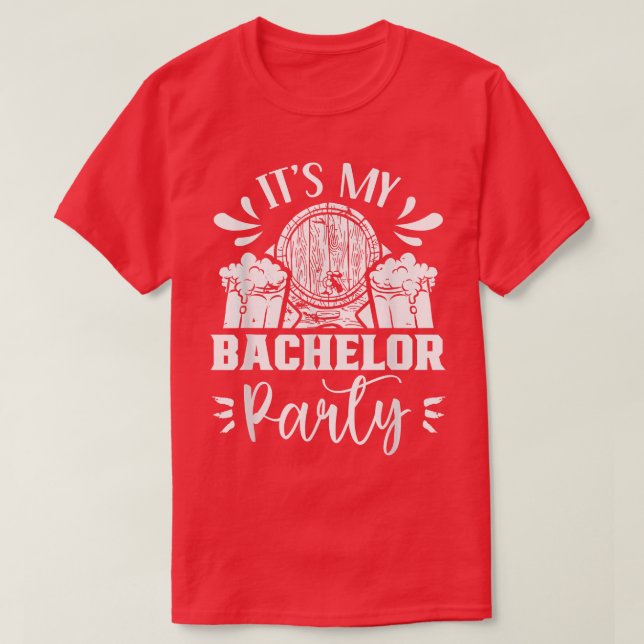 Camiseta Its My Bachelor Party Groom Bride Team  (Diseño del anverso)