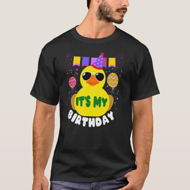 Camiseta Its My Birthday for Duckie Rubber Duck Quack Lover (Anverso)