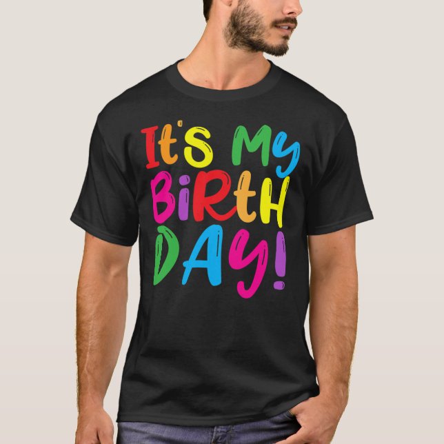 Camiseta Its My Birthday Shirts (Anverso)