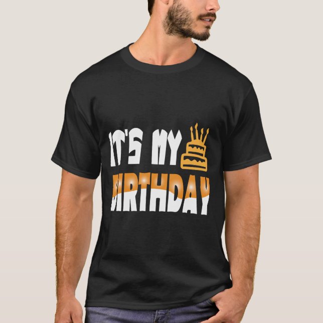 Camiseta Its My Birthday T-Shirt (Anverso)