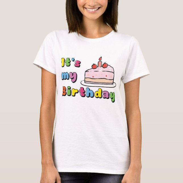 Camiseta It's My Birthday T-Shirt (Anverso)