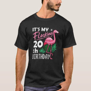 Camiseta Its My Flocking 20th Birthday Flamingo 20 Years Bd