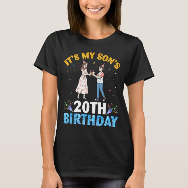 Camiseta It's My Son's 20th Birthday Happy 20 Years Old Boy (Anverso)