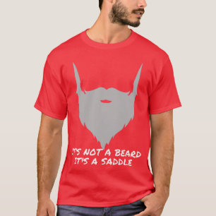 Camiseta Its Not A Beard Its A Saddle Alt Entertaining Desi