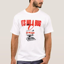 It's Not A Bug It's A Feature Funny Programmer T-S