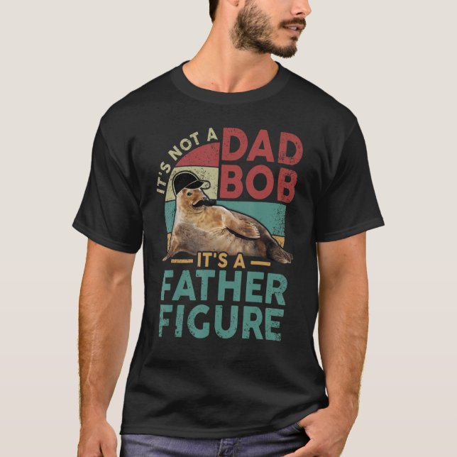 Camiseta It's Not A Dad Bod It's A Father Figure Funny Best (Anverso)